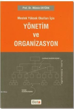Meslek Yüksek Okulları İçin Yönetim Ve Organizasyon