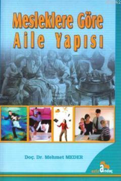 Mesleklere Göre Aile Yapısı