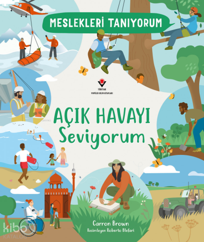 Meslekleri Tanıyorum - Açık Havayı Seviyorum