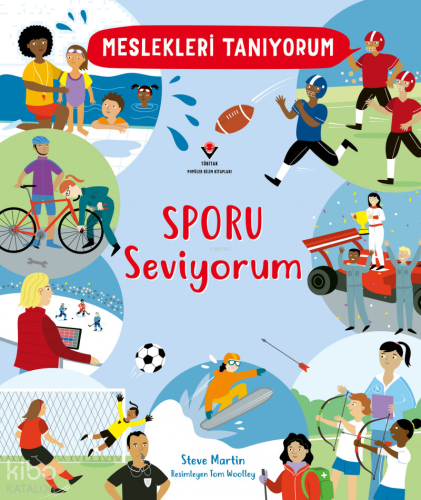 Meslekleri Tanıyorum Sporu Seviyorum
