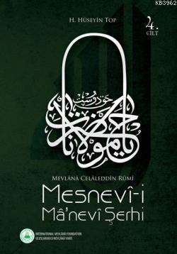 Mesnevî-i Mânevî Şerhi (Cilt 4 )