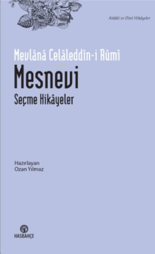 Mesnevi;Seçme Hikâyeler
