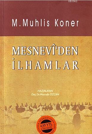 Mesneviden İlhamlar
