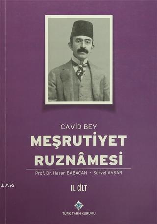 Meşrutiyet Ruznamesi Cavid Bey 2. Cilt