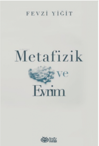 Metafizik ve Evrim