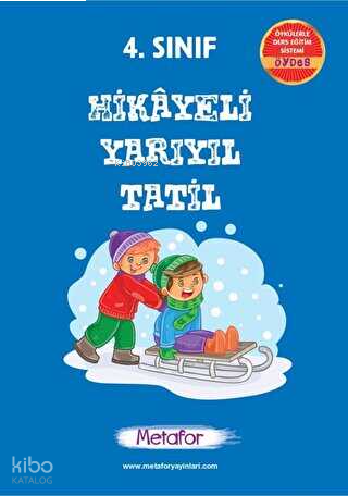 Metafor Yayınları 4. Sınıf Hikayeli Yarı Yıl Tatil Kitabı