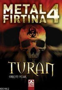 Metal Fırtına 4