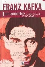 Metamorfoz ve Diğer Hikayeler