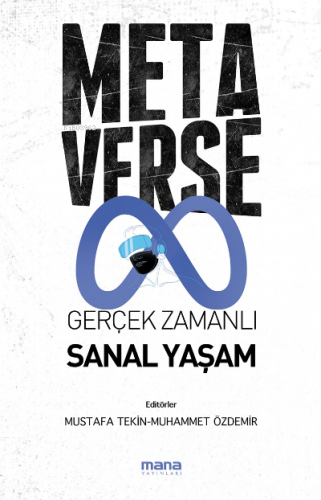 Metaverse & Gerçek Zamanlı Sanal Yaşam