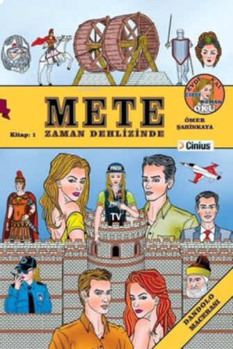 Mete Zaman Dehlizinde ;Kitap:1 Dandolo Macerası