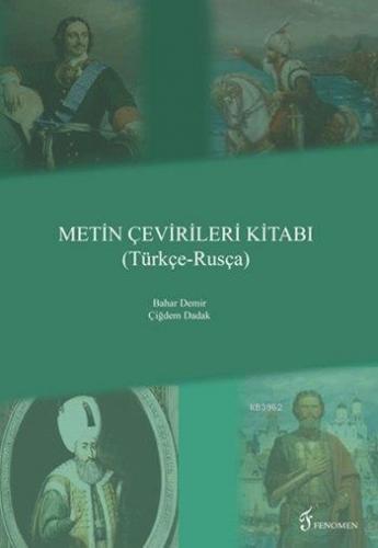 Metin Çevirileri Kitabı (Türkçe - Rusça)