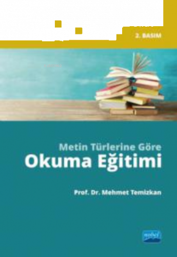 Metin Türlerine Göre Okuma Eğitimi