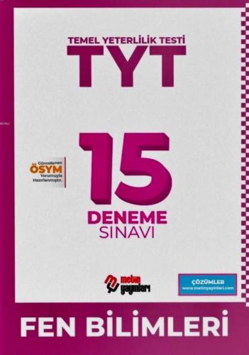 Metin Yayınları TYT Fen Bilimleri 15 Deneme Sınavı Metin