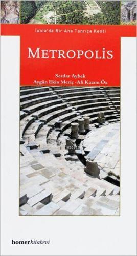 Metropolis; İonia'da Bir Ana Tanrıça Kenti