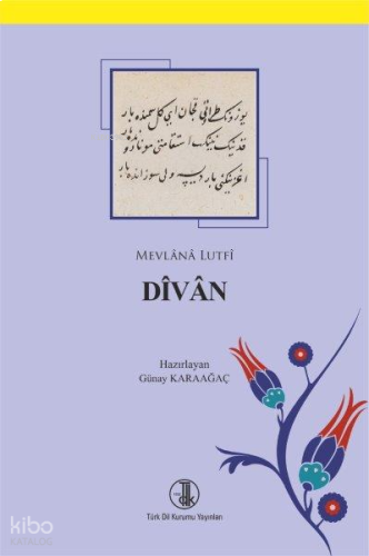 Mevlânâ Lutfî Dîvân