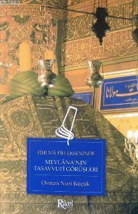 Mevlana´nın Tasavvufi Görüşleri