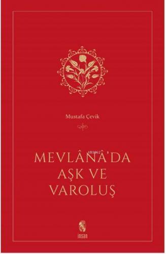 Mevlana'da Aşk ve Varoluş