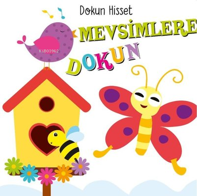 Mevsimlere Dokun - Dokun Hisset