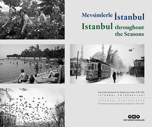 Mevsimlerle İstanbul - Istanbul Throughout the Seasons (Türkçe – İngil