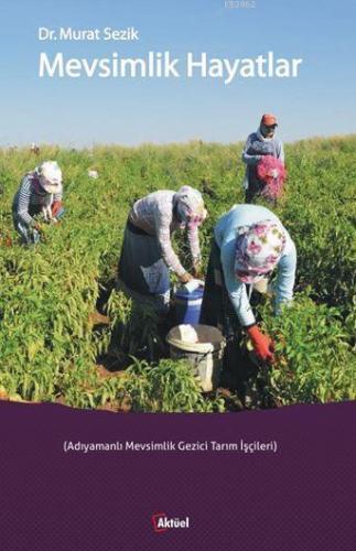 Mevsimlik Hayatlar