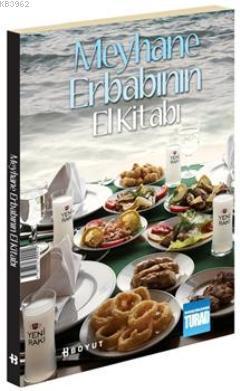 Meyhane Erbabının El Kitabı