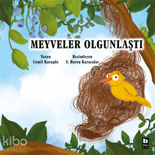 Meyveler Olgunlaştı;Doğadan Öğreniyorum