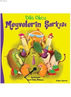 Meyvelerin Şarkısı