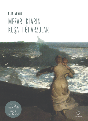 Mezarlıkların Kuşattığı Arzular