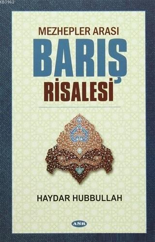 Mezhepler Arası Barış Risalesi