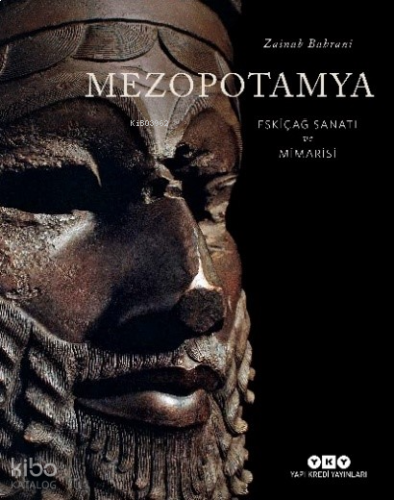 Mezopotamya - Eskiçağ Sanatı ve Mimarisi (Ciltli)