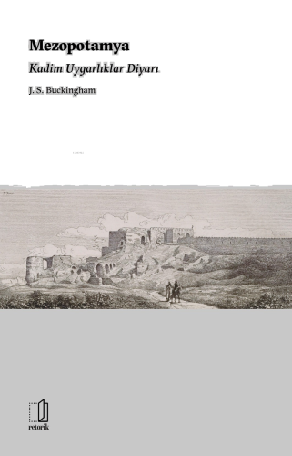 Mezopotamya Kadim Uygarlıklar Diyarı