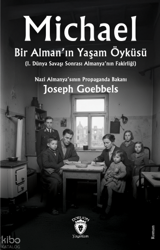 Michael: Bir Alman’ın Yaşam Öyküsü;I. Dünya Savaşı Sonrası Almanya'nın