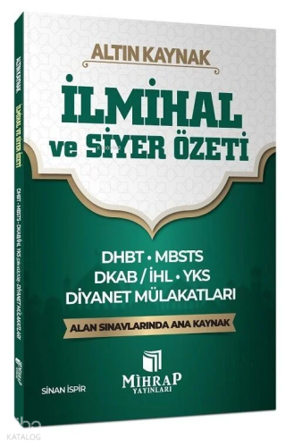 Mihrap DHBT MBSTS DKAB ve Diyanet Mülakat İlmihal ve Siyer Özeti Altın Kaynak