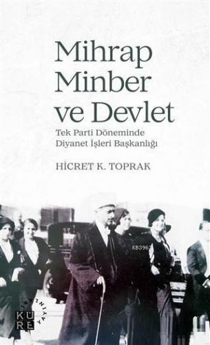 Mihrap Minber ve Devlet