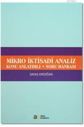 Mikro İktisadi Analiz Konu Anlatımlı Soru Bankası