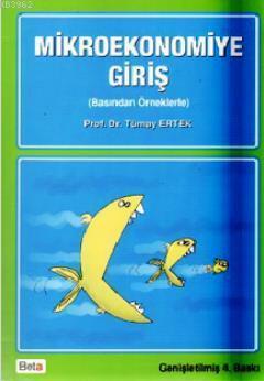 Mikroekonomiye Giriş (Basından Örneklerle)