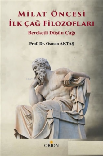 Milat Öncesi İlk Çağ Filozofları