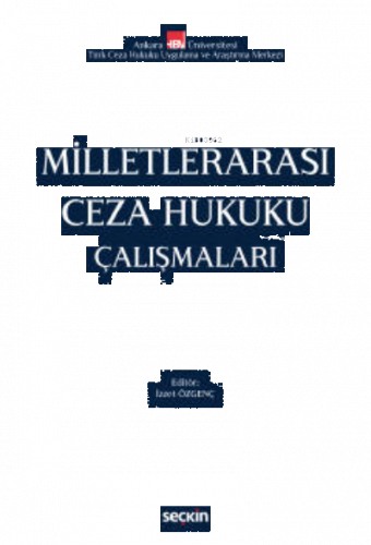 Milletlerarası Ceza Hukuku Çalışmaları