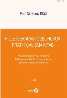 Milletlerarası Özel Hukuk 1 Pratik Çalışma Kitabı; Kanunlar İhtilafı K