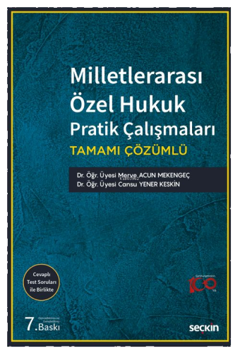 Milletlerarası Özel Hukuk Pratik Çalışmaları;Tamamı Çözümlü
