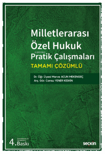Milletlerarası Özel Hukuk Pratik Çalışmaları