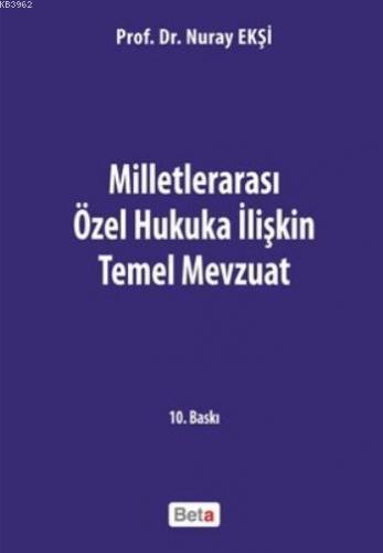 Milletlerarası Özel Hukuka İlişkin Temel Mevzuat