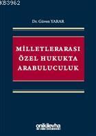 Milletlerarası Özel Hukukta Arabuluculuk