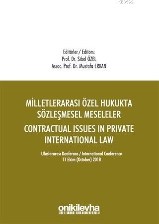 Milletlerarası Özel Hukukta Sözleşmesel Meseleler - Contractual Issues