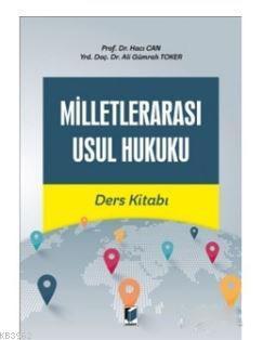 Milletlerarası Usul Hukuku Ders Kitabı