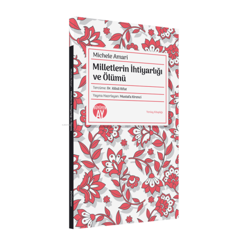 Milletlerin İhtiyarlığı ve Ölümü;Yeniay Kitaplığı: 2