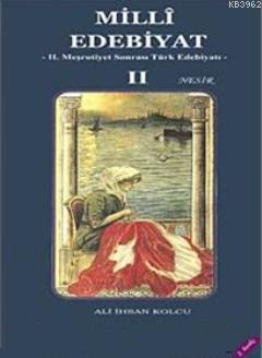 Milli Edebiyat 2 - Nesir
