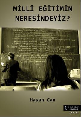 Milli Eğitimin Neresindeyiz?
