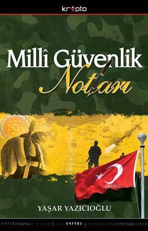 Milli Güvenlik Notları