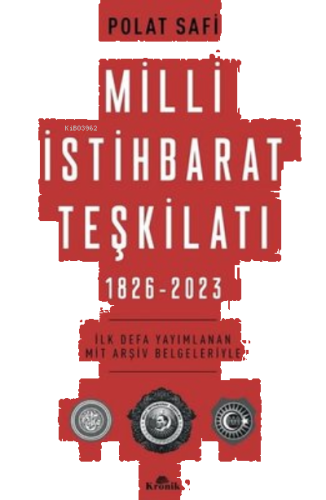 Milli İstihbarat Teşkilatı 1826-2023